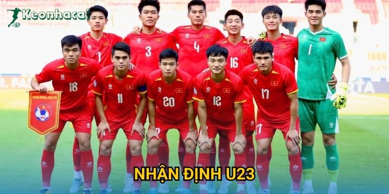 Nhận định U23 cùng Keonhacai – Phân tích chi tiết trước giờ bóng lăn 1 Nhận định U23 cùng Keonhacai – Phân tích chi tiết trước giờ bóng lăn