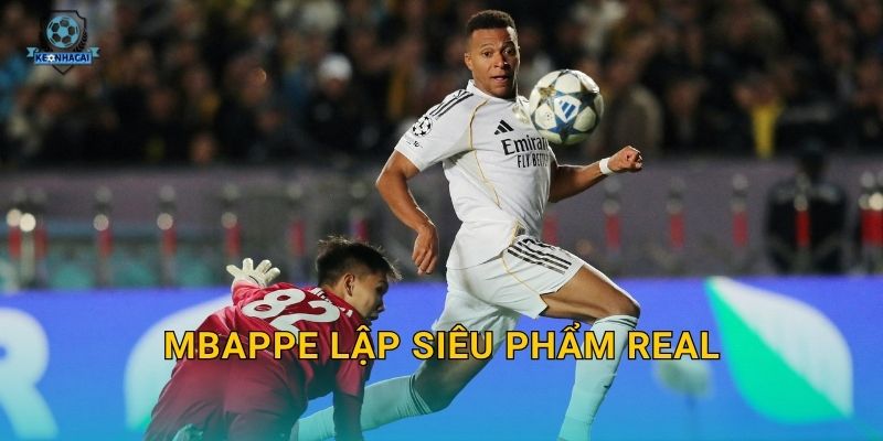 Mbappe lập siêu phẩm Real trong trận thắng kịch tính – Kèo nhà cái cập nhật kèo ngay lập tức 1 Mbappe lập siêu phẩm Real trong trận thắng kịch tính – Kèo nhà cái cập nhật kèo ngay lập tức