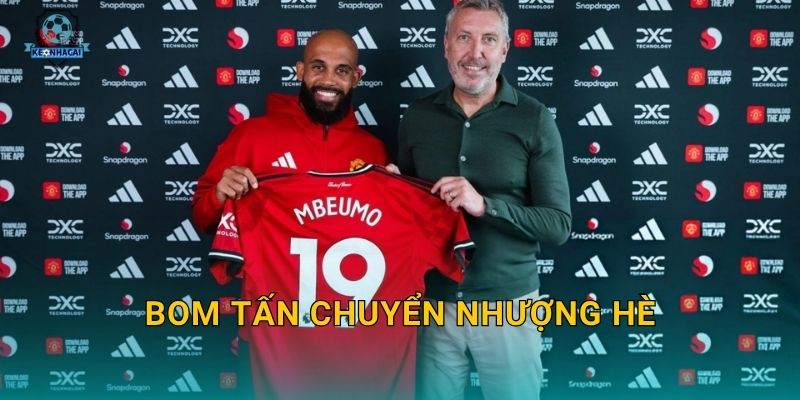 Bom tấn chuyển nhượng hè 2025 sắp nổ – Kèo nhà cái điểm tên những thương vụ đình đám nhất 1 Bom tấn chuyển nhượng hè 2025 sắp nổ – Kèo nhà cái điểm tên những thương vụ đình đám nhất